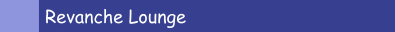 Revanche Lounge 